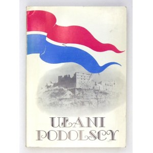 DZIEJE pułku ułanów podolskich 1809-1947. Londyn 1982. Koło 12 pułku ułanów podolskich. 8, s. XV, [1], 414, ilustr....