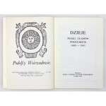 DZIEJE pułku ułanów podolskich 1809-1947. Londyn 1982. Koło 12 pułku ułanów podolskich. 8, s. XV, [1], 414, ilustr....