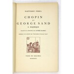 FERRA Bartomeu - Chopin et George Sand à Majorque. Traduit de l&#39;espagnol par Alfred Rosset. Précédé d&#...