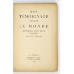 KARSKI Jan - Mon témoignage devant le monde. (Histoire d&#39;un état secret). Paris 1948. Éditions S.E.L.F. 8, s. 355, [...