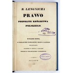 LENGNICH B. [Gotfryd] - Prawo pospolite Królestwa Polskiego. Wyd. nowe, w poprawnem tłómaczeniu obadwa łacińskie połącza...