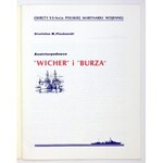 PIASKOWSKI Stanisław M. - Kontrtorpedowce Wicher i Burza. New York [1984]. Sigma Press. 4, s. 56. brosz....