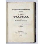 SAINT-HILAIRE Emil Marco de - Wspomnienia z czasów Napoleona. Mniemana śmierć Napoleona albo zamach Maleta w roku 1812. ...