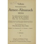 VELTZÉ Alois - Veltzés Internationaler Armee-Almanach 1913/14. Ein militärstatistisches Handbuch aller Heere mit den wic...
