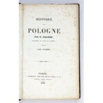 ZIELIŃSKI [Józef] - Histoire de Pologne, par M. ..., professeur au Lycée de Varsovie. T. 1-2. Paris 1830. J....