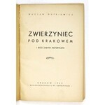 DUTKIEWICZ Wacław - Zwierzyniec pod Krakowem i jego zabytki historyczne. Kraków 1938. Nakł. Konwentu pp. Norbertanek....