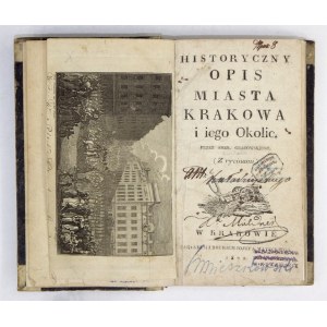 GRABOWSKI A. – Pierwsze wyd. przewodnika po Krakowie. 1822.