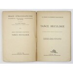 HARASYMCZUK Roman Włodzimierz - Tańce huculskie. Z 26 mapami, 6 tabl. i 287 melodiami tanecznymi. Lwów 1939....