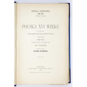 JABŁONOWSKI Aleksander - Polska XVI wieku pod względem geograficzno-statystycznym. T. 7, cz. 2:...