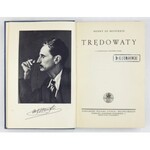 MONFREID Henry de - Trędowaty. Z 48 ilustracjami i portretem autora. Warszawa [1936]. Trzaska, Evert i Michalski. 8,...