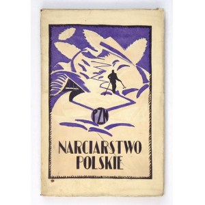 NARCIARSTWO Polskie. Rocznik Polskiego Związku Narciarskiego. T. 1. Red. Stanisław Fächer. Kraków 1925. 8, s. [8],...
