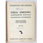 OSTROWSKI Adam - Księga adresowa gospodarstw rolnych województwa poznańskiego. Opracował Wydział Ekonomiczny Wielkopolsk...