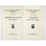 SZAFLARSKI Józef - Z historji doliny Soły. Kraków 1932. Księg. Geograficzna Orbis. 8, s. 34, mapa rozkł. 1....