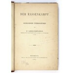 GUMPLOWICZ Ludwig - Der Rassenkampf. Sociologische Untersuchungen von ... Innsbruck 1883. Verlag der Wagner&#...