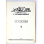 MÜLLER Edwin - Grosses Handbuch der Abstempelungen von Altösterreich und Lombardei-Venetien. Verfasst und hrsgb. von ......