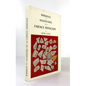 CURTIL Henri - Marques et signatures de la faïence française. Paris 1969. Charles Massin. 8, s. 152. opr. oryg....