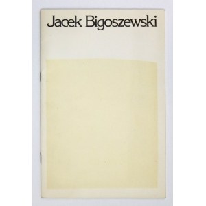 Katalog wystawy prac J. Bigoszewskiego z 2 oryginalnymi pracami.