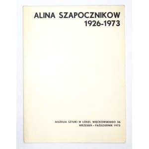Alina Szapocznikow 1926-1973. Łódź, IX-X 1975. Katalog