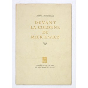 TESLAR J. A. – Devant la Colonne de Mickiewicz. 4. publikacja florenckiej oficyny S. Tyszkiewicza....