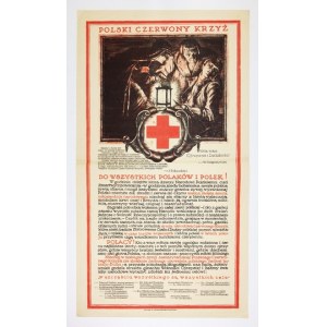 POLSKI Czerwony Krzyż [...]. Do wszystkich Polaków i Polek! [...]. [1920].
