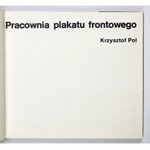 POL Krzysztof - Pracownia plakatu frontowego. Warszawa 1980. KAW. 16d podł., s. 118. brosz.,...
