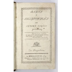 [KRASICKI Ignacy] – Bayki y przypowieści. 1779. Wyd. I.