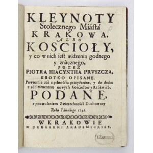 Pierwszy przewodnik po kościołach Krakowa. 1745. Wyd. III.