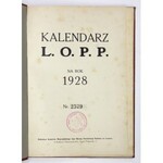 KALENDARZ L.O.P.P. na rok 1928. Lwów. Komitet Wojewódzki L.O.P.P. 8, s. 96, XXXII. opr. oryg. pł. złoc. z zach....