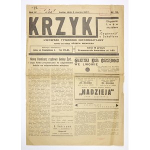 KRZYK. Lwowski tygodnik informacyjny. Lwów. Red. J. Menkes. folio. R. 4, nr 116: 6 III 1937. s....