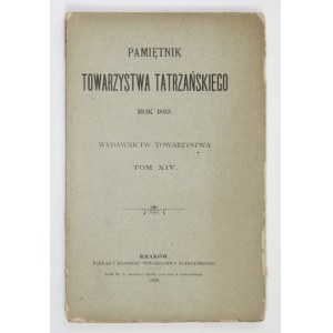 PAMIĘTNIK Tow. Tatrzańskiego, t. 14: 1893.