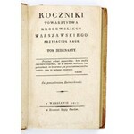 ROCZNIKI Towarzystwa Warszawskiego Przyiacioł Nauk. Warszawa. Druk. Xięży Piarów. opr. psk. z epoki. T. 11: 1817....