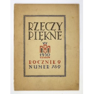 Rzeczy Piękne. nr. 7/8/9, 1930. Stefan Baranowski