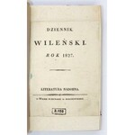 Dziennik Wileński. 1827. Pierwodruki wierszy Mickiewicza (m.in. Niepewność)