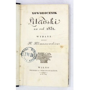 Noworocznik Litewski na 1831. Pierwodruk wiersza A. Mickiewicza W imionniku M. S.