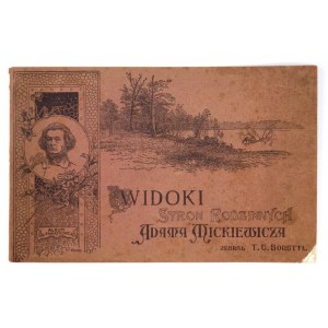 BORETTI Teofil Eugeniusz - Album pamiątkowe. Widoki stron rodzinnych Adama Mickiewicza. Zebrał ... Warszawa 1900....