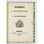 BIELOWSKI A[ugust], SIEMIEŃSKI L[udwik] - Dumki A. Bielowskiego i L. Siemieńskiego. Praga 1838....