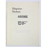 HERBERT Zbigniew - Arkusz. Warszawa 1984. Wydawnictwo Krąg. 16d, s. [2], 25, [1]....