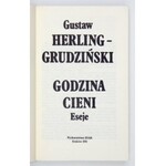 G. Herling-Grudziński - Godzina cieni. 1991. Z podpisem autora.