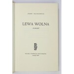 MACKIEWICZ J. – Lewa wolna. 1965. Wyd. I.