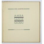 MAKUSZYŃSKI K. – Ambasador głodu. 1934. Wydano 25 egzemplarzy!