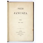 W. Pol - Pieśni Janusza. T. 1-3. 1863. Pierwsze wydanie całości.