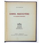 ZAHRADNIK Jan - Kornel Makuszyński we wklęsłem zwierciadle. Lwów-Warszawa 1927. Nakł. Tow. Wyd. Ateneum. 16d, s. 30, [...