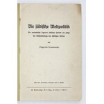 [GLUZIŃSKI Tadeusz]. Zbigniew Krasnowski [pseud.] - Die jüdische Weltpolitik. Aus dem Polnischen übersetzt von A. Oletzk...