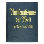PUGEL Theodor - Antisemitismus der Welt in Wort und Bild. Der Weltstreit um die Judenfrage. Hrsg. von ......
