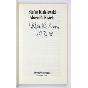 KISIELEWSKI S. – Abecadło ... z odręcznym podpisem autora.