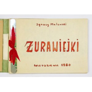MALEWSKI I[gnacy] - Żurawiejki. Warszawa 1964. 16d podł., k. [41]. opr. ppł.