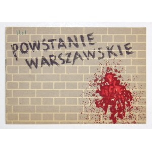 POWSTANIE Warszawskie.  Warszawa 1957. Sport i Turystyka. Staraniem Związku Bojowników o Wolność i Demokrację. 16 podł.,...