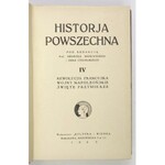 SOKOLNICKI Michał, MOŚCICKI Henryk, CYNARSKI Jan - Historja powszechna, pod ogólną red. M. Sokolnickiego. T. 1-...