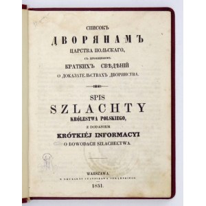 Spis szlachty Królestwa Polskiego, z dodaniem krótkiej informacyi o dowodach szlachectwa....