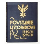 W SETNĄ rocznicę powstania listopadowego 1830/31-1930/31. Lwów 1931. Komitet Redakcyjny z inicjatywy J. Lachowskiego....